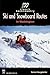 100 Classic Backcountry Ski & Snowboard Routes in Washington by Rainer Burgdorfer 100 Classic Backcountry Ski & Snowboard Routes in Washington by Rainer Burgdorfer