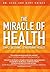 The Miracle of Health by Uche Odiatu