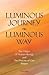 Luminous Journey, Luminous Way: The Origin of Human Beings and the Process of Our Return