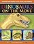 Dinosaurs on the Move: Movable Paper Figures to Cut Color, and Assemble