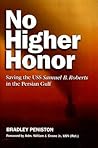 No Higher Honor: ...