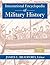 International Encyclopedia of Military History by James C. Bradford