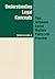 Understanding Legal Concepts that Influence Social Welfare Policy and Practice (Ethics & Legal Issues)