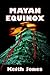 Mayan Equinox