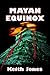 Mayan Equinox by Keith Jones