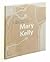 Mary Kelly (Phaidon Contemporary Artist Series)