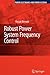 Robust Power System Frequency Control (Power Electronics and Power Systems)