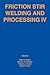 Friction Stir Welding and P...