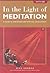 In the Light of Meditation:...