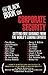 Larstan's The Black Book on Corporate Security: Cutting-Edge Guidance form the World's Leading Experts (Black Book Series)