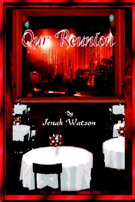 Our Reunion (Paperback)