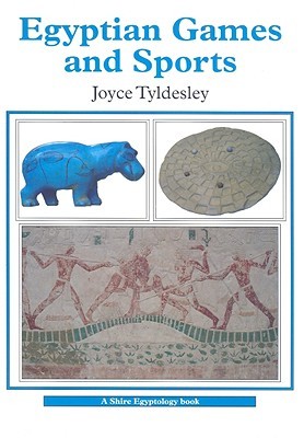 Egyptian Games and Sports (Shire Egyptology)