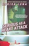 Serious as a Heart Attack