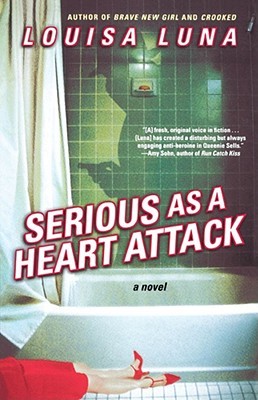 Serious as a Heart Attack (Paperback)