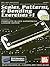 Scales, Patterns & Bending Exercises #1, Level 2 (Scales, Patterns, & Bending Exercises, 1)
