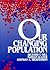 Our Changing Population by Richard Gill