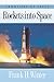 Rockets into Space (Frontiers of Space)