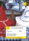Teach Yourself German Phrasebook (TY: Language Guides) Teach Yourself German Phrasebook (TY: Language Guides)