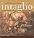 Intaglio: Acrylic-Resist Etching-Collagraphy-Engraving-Drypoint-Mezzotint