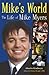Mike's World: The Life of Mike Myers