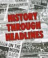 History Through Headlines