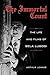 The Immortal Count: The Life and Films of Bela Lugosi