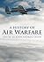 A History of Air Warfare