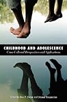 Childhood and Adolescence: Cross-Cultural Perspectives and Applications (Advances in Applied Developmental Psychology, 23)