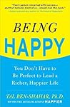 Being Happy: You ...