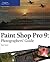 Paint Shop Pro 9: Photographers' Guide