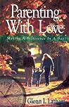 Parenting with Love: Making a Difference in a Day