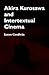 Akira Kurosawa and Intertextual Cinema