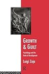 Growth and Guilt (Studies; 13) Growth and Guilt (Studies; 13)