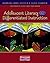 Adolescent Literacy and Differentiated Instruction