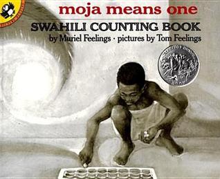 Moja Means One: Swahili Counting Book (Paperback)
