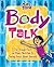 Body Talk: The Straight Fac...