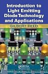 Introduction to Light Emitting Diode Technology and Applications