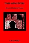 Time and Fevers: New and Selected Poems