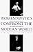 Women Mystics Confront the Modern World: Marie de l'Incarnation (1599-1672) and Madame Guyon (1648-1717) (Western Esoteric Traditions)