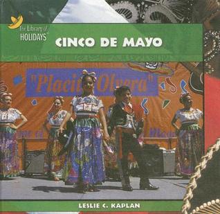 Cinco De Mayo (The Library of Holidays)