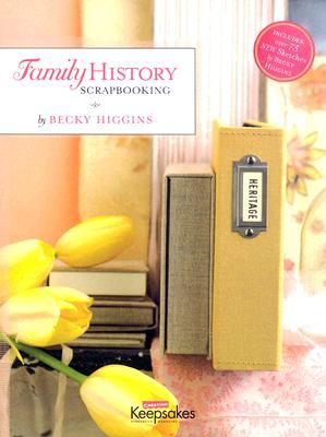 Family History Scrapbooking (Paperback)
