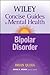 The Wiley Concise Guides to Mental Health by Brian Quinn