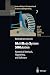 MultiBody System SIMulation: Numerical Methods, Algorithms, and Software (Lecture Notes in Computational Science and Engineering, 7)