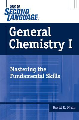 General Chemistry I as a Second Language: Mastering the Fundamental Skills (Paperback)