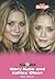 Mary-Kate And Ashley Olsen