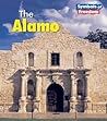 The Alamo (Symbols of Freedom) The Alamo (Symbols of Freedom)