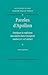 Paroles d'Apollon: Pratiques et traditions oraculaires dans l’Antiquité tardive (IIe - VIe siècles)