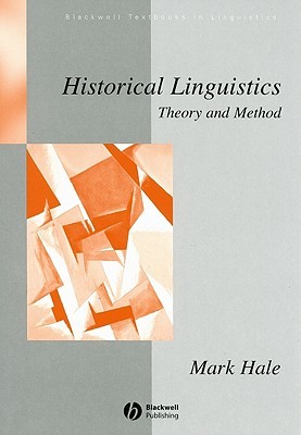 Historical Linguistics: Theory and Method (Blackwell Textbooks in Linguistics)