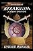 The Legend of Bizarium: A N...
