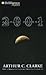 2001: A Space Odyssey (Space Odyssey, #1)